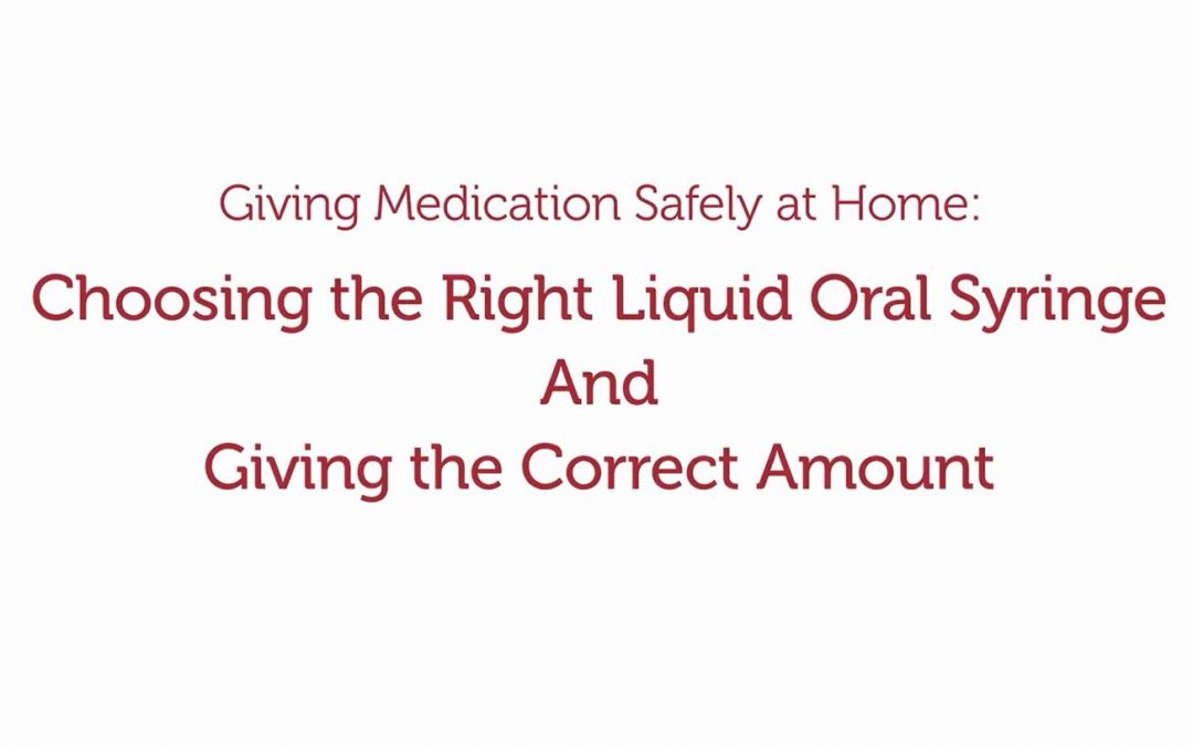 How to use your oral medication syringe