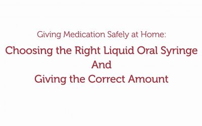 How to use your oral medication syringe