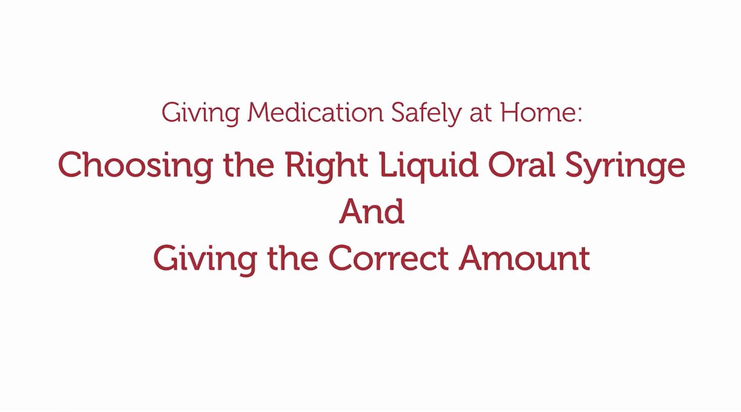 How to use your oral medication syringe Vivace Health